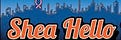 The Shea Hello Newsletter