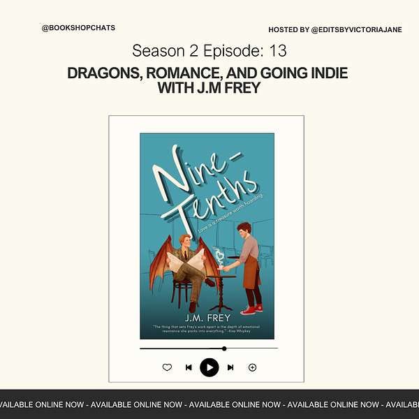 Dragons, Romance, And Going Indie With J.M Frey Artwork