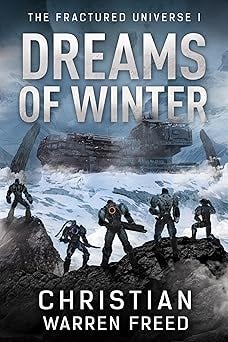 Dreams of Winter (The Fractured Universe Book 1)
