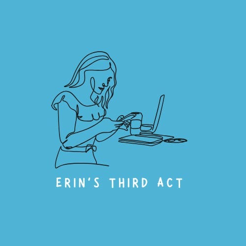 Erin’s Third Act