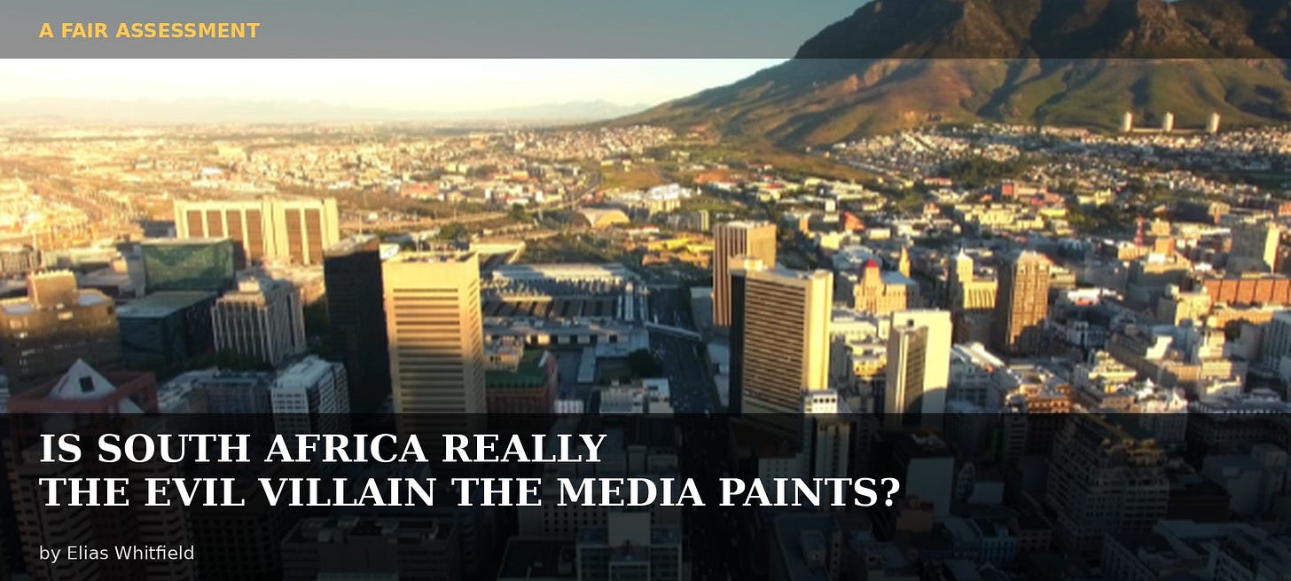 Is South Africa Really the Evil Villain Mainstream Media Paints? 