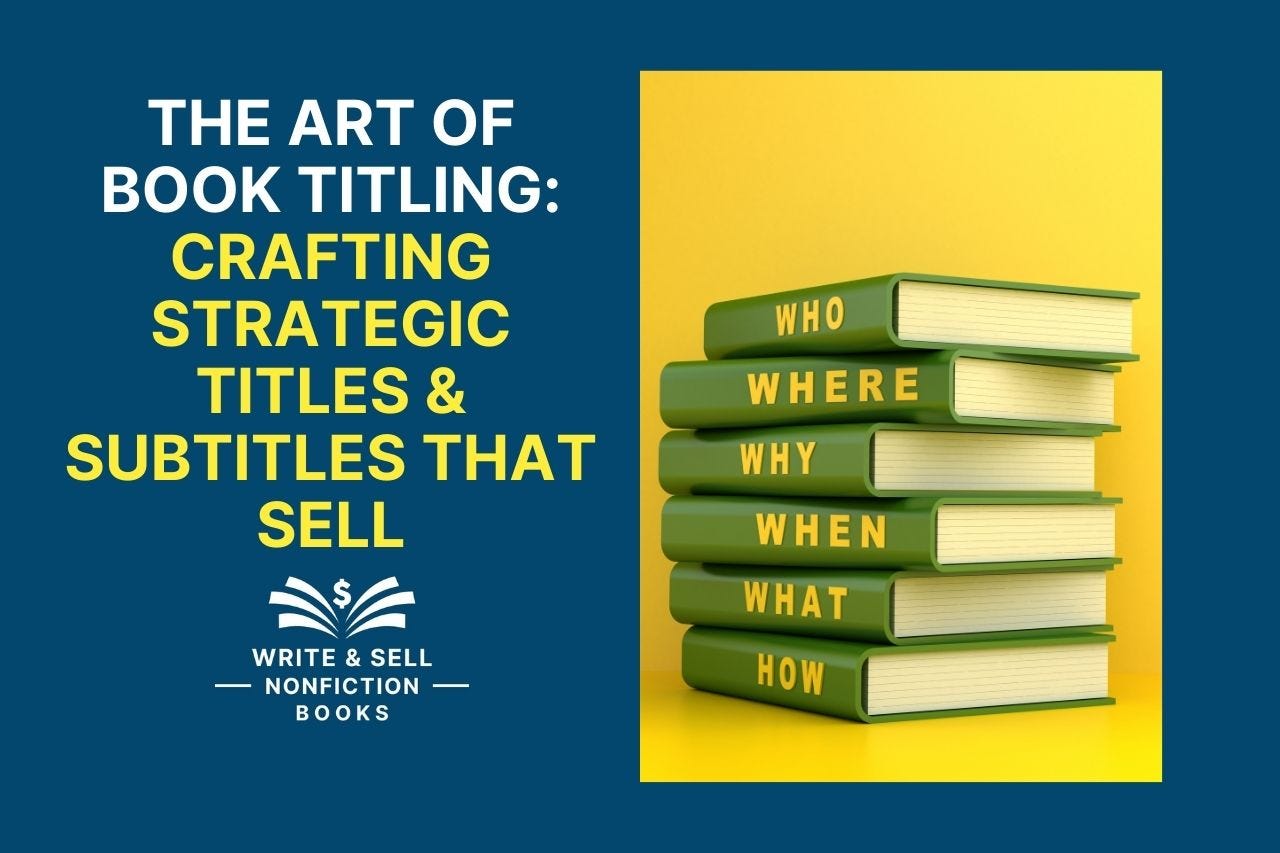 Titling The Art of Nonfiction Book Titling - by Marianne Jennings