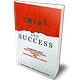 Trial, Error, and Success