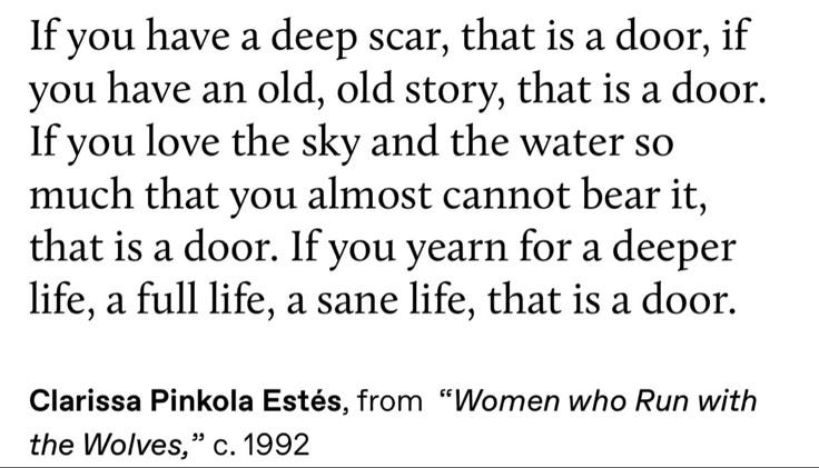 This may contain: a poem written in black and white with the words if you have a deep scar, that is a door