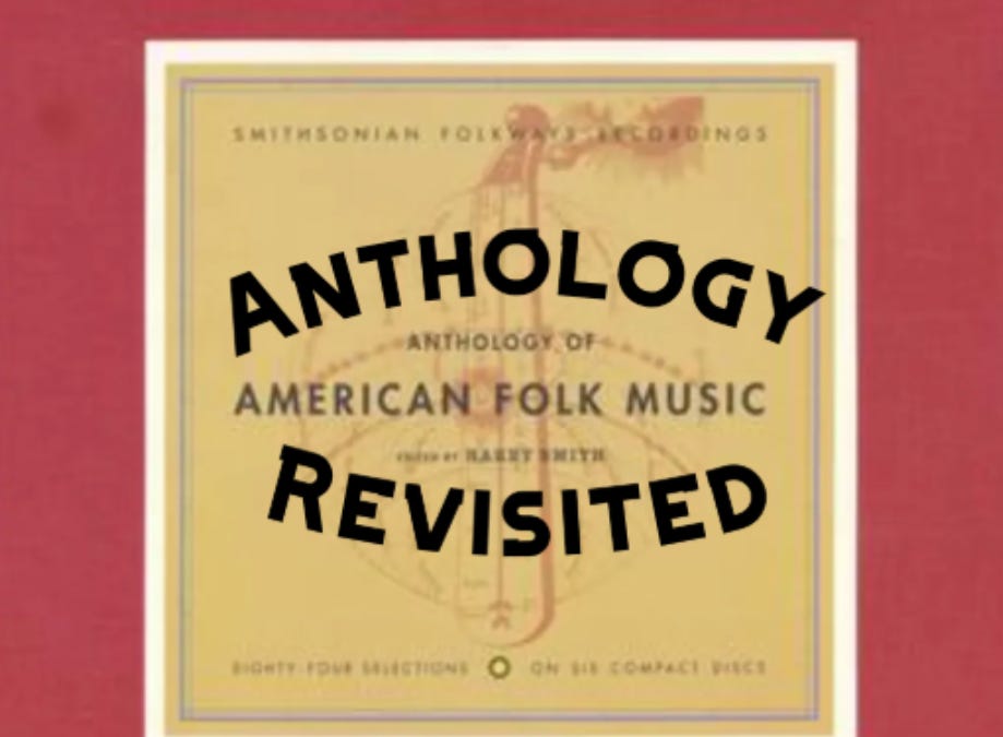 Anthology Revisited - Harry Smith's Anthology of American Folk Music