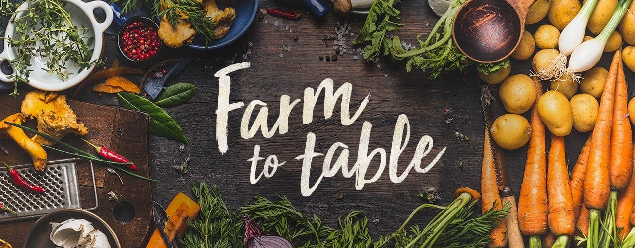 What is Farm to Table? - WebstaurantStore