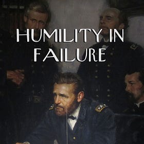 Humility in Failure