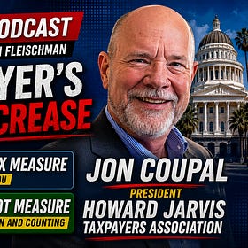 Straight Talk with HJTA's Jon Coupal On The Billionaire Tax, Tom Steyer, And California’s War On Taxpayers