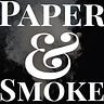 Paper and Smoke