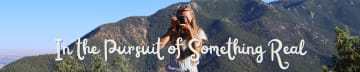 In the Pursuit of Something Real