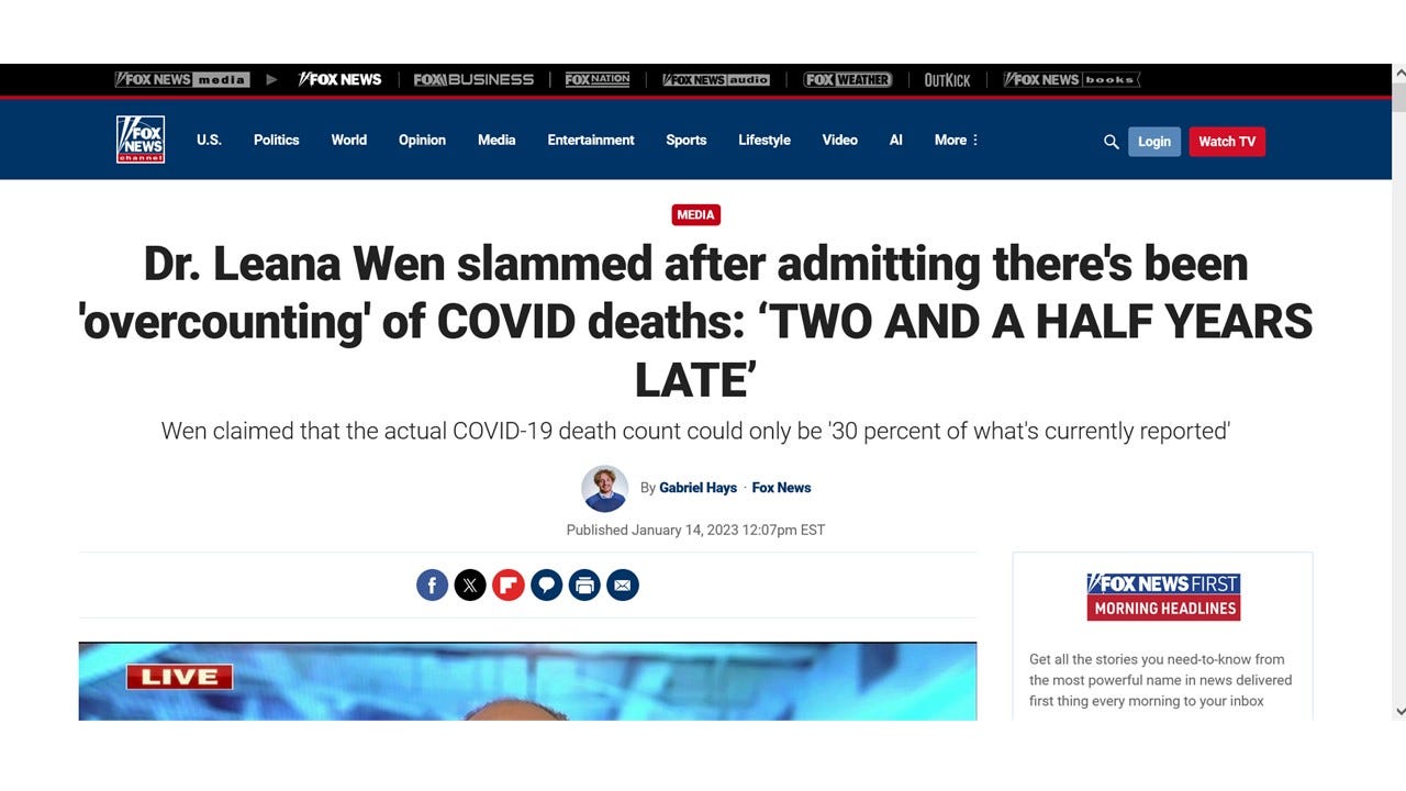 a FOX NEWS article, published on January 14, 2023, presents the notion that there’s been an 'overcounting' of COVID deaths.
