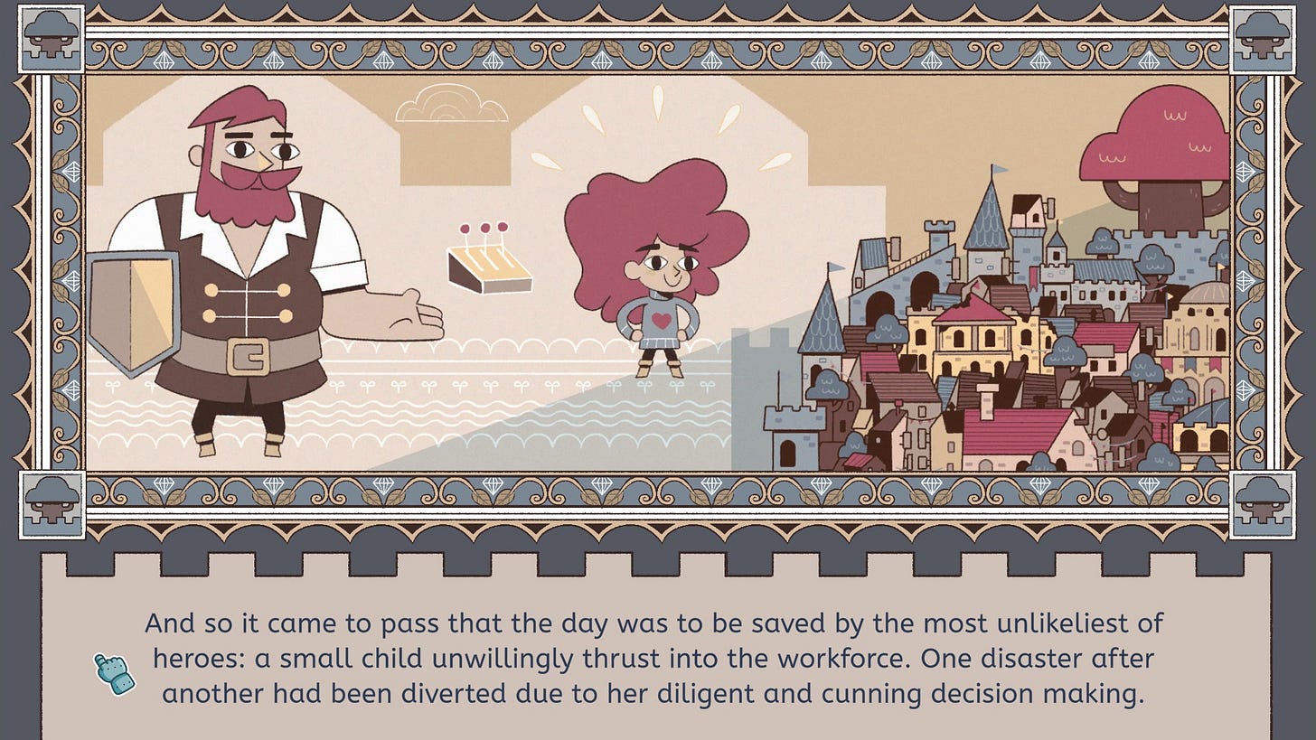 An illustration of Lil and Hamish with a caption which reads "And so it came to pass that the day was to be saved by the most unlikeliest of heroes: a small child unwillingly thrust into the workforce. One disaster after another had been diverted due to her diligent and cunning decision making.