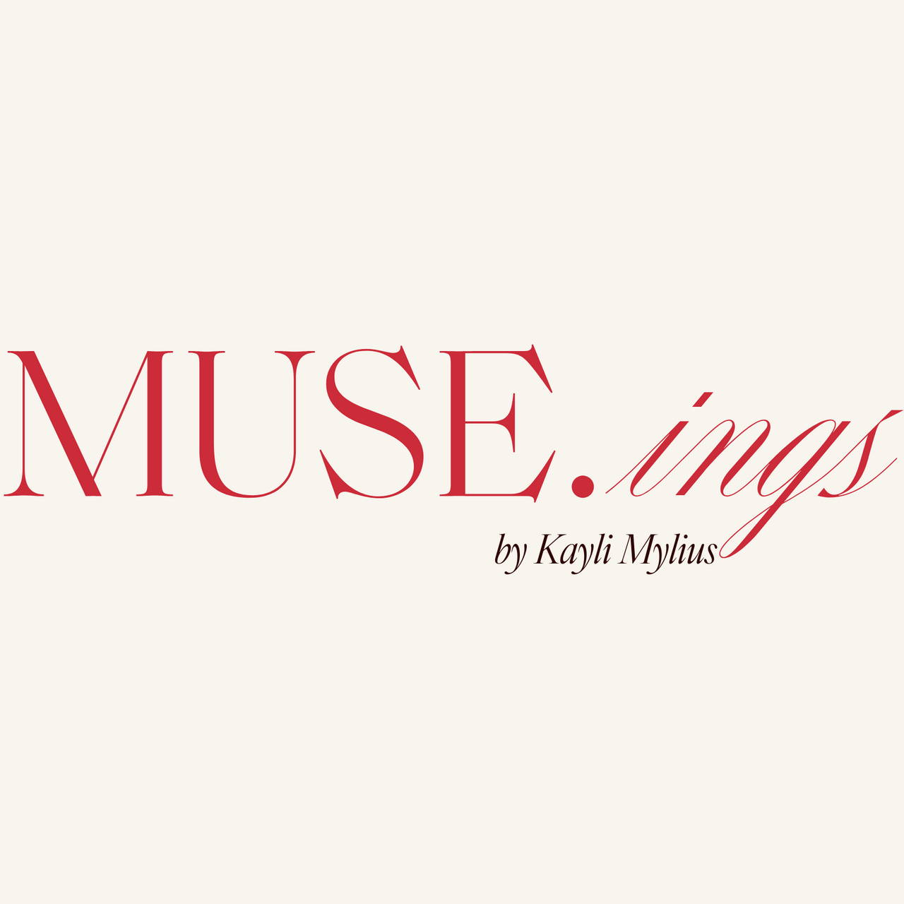 MUSE.ings by Kayli Mylius
