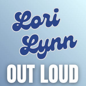 Lori Lynn OUT LOUD