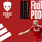 The ABZ Football Podcast