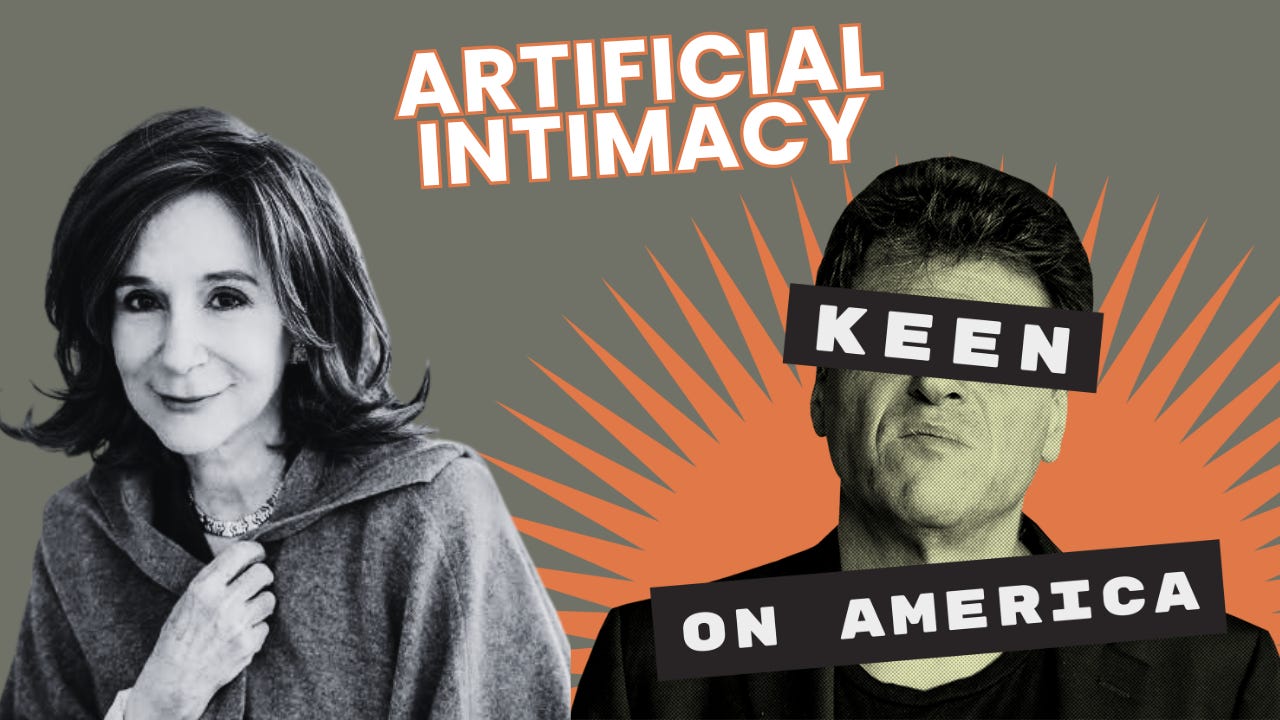 Keen On: Andrew Keen with Sherry Turkle Keen On: Andrew Keen with Sherry Turkle