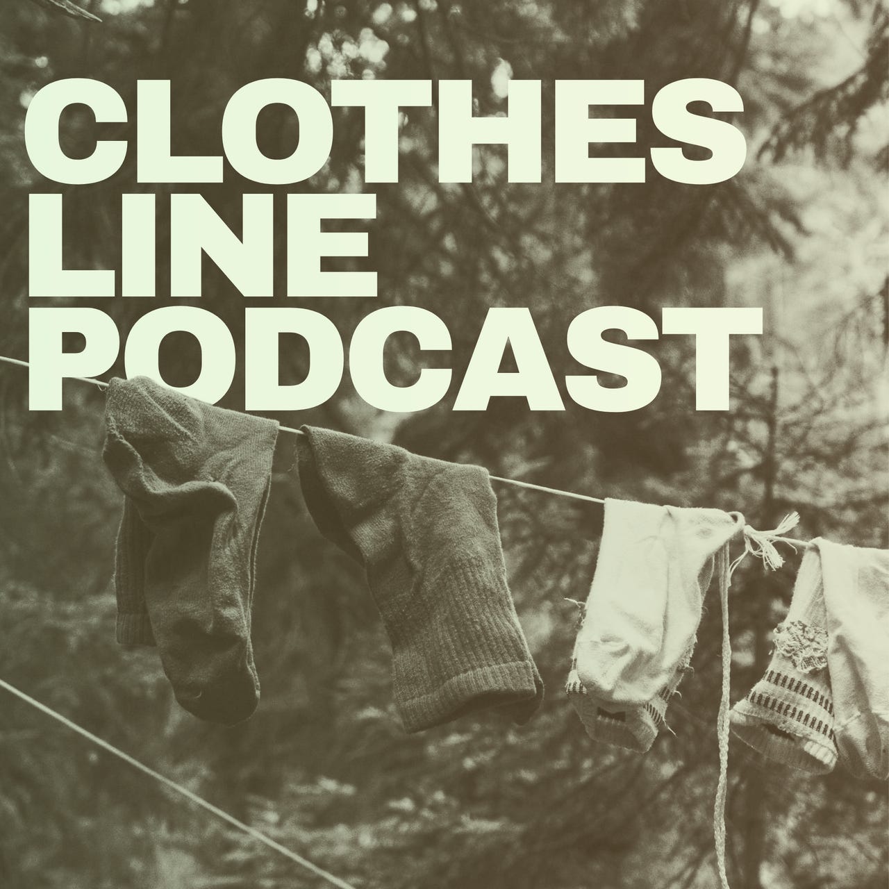 Clothesline Podcast