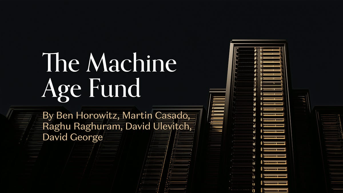 a16z 推出 11 亿美元 Machine Age Fund 押注 AI 基础设施