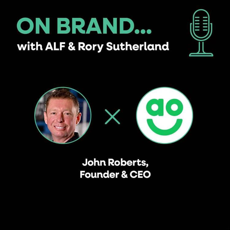 How to be different when you're the same - AO.com's John Roberts and Rory Sutherland