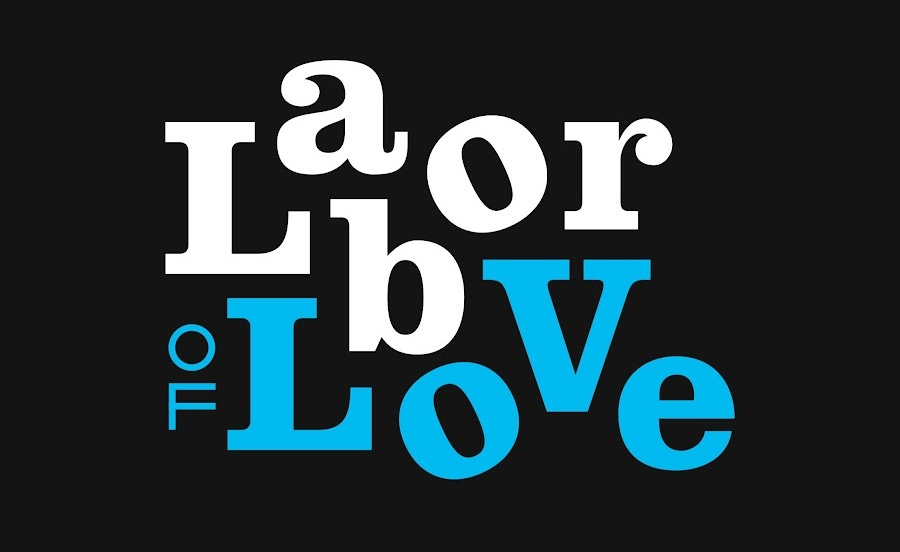 Labor of Love