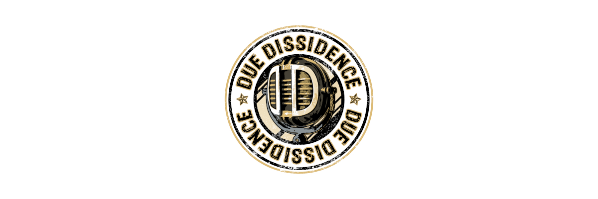 Due Dissidence | Substack