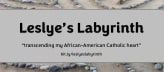 Leslye’s Labyrinth