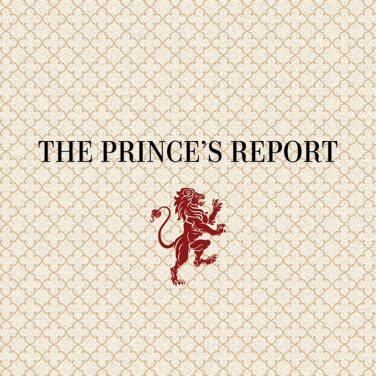 The Prince's Report
