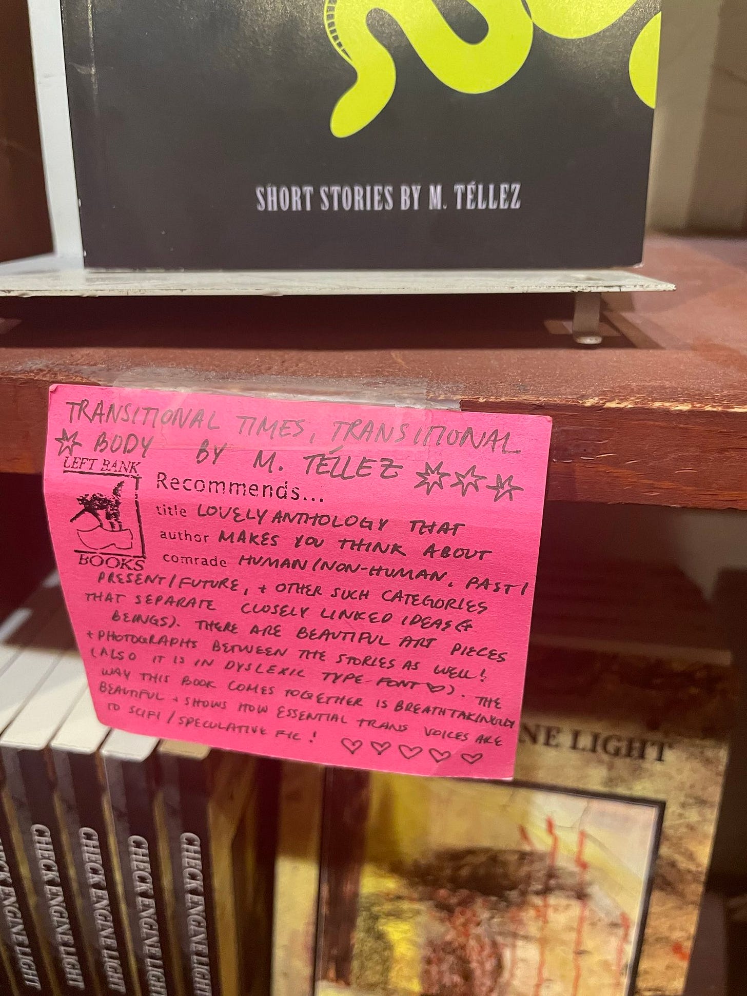 My short stories collection Transitional Times Transitional Body with a handwritten staff pick note at Left Bank Books, Seattle