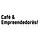 Café & Empreendedorês!