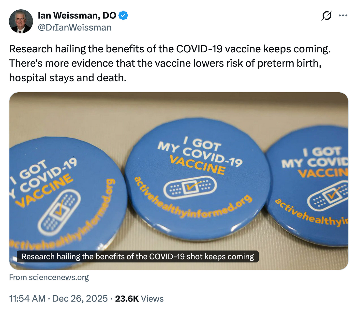 Screenshot of a tweet by Ian Weissman, DO (@DrIanWeissman) stating that research shows benefits of the COVID-19 vaccine, including reduced risk of preterm birth, hospital stays, and death, dated December 26, 2025.