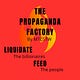 The Propaganda Factory