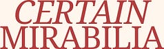 Certain Mirabilia