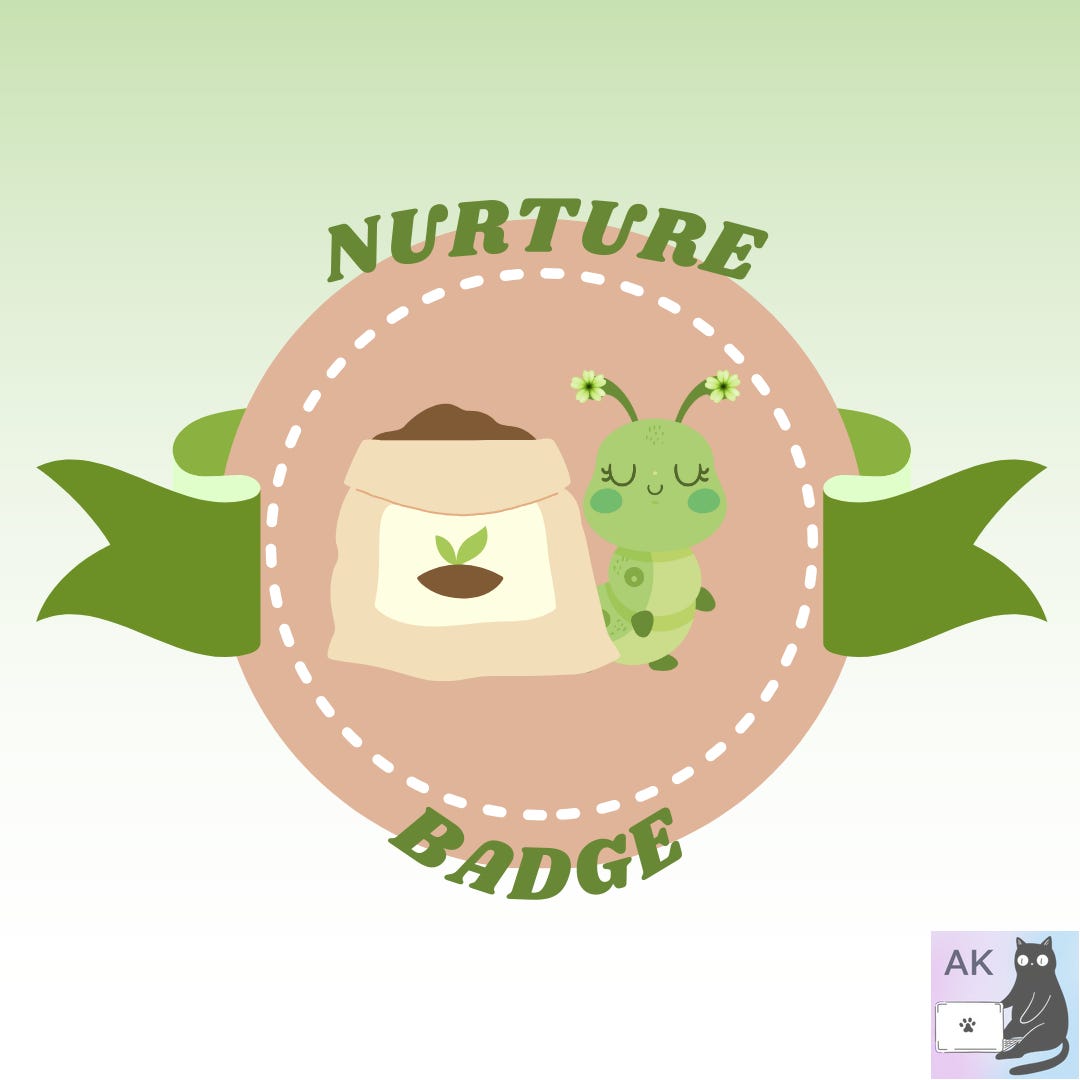 Nurture Badge with cute Caterpillar and bag of soil