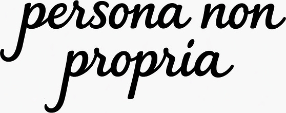 Persona Non Propria