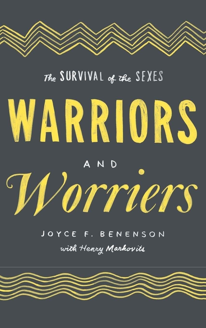 WARRIORS AND WORRIERS: The Survival of the Sexes: Amazon.co.uk: BENENSON:  8601415726015: Books