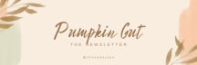 Pumpkin Gut