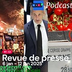 Revue de presse de la semaine du 6 au 12 janvier 2025