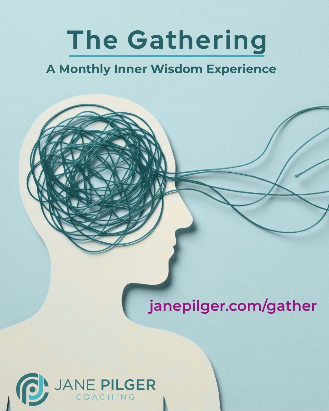 The Gathering Monthly Inner Wisdom Experience by Jane Pilger - image of tangled mind