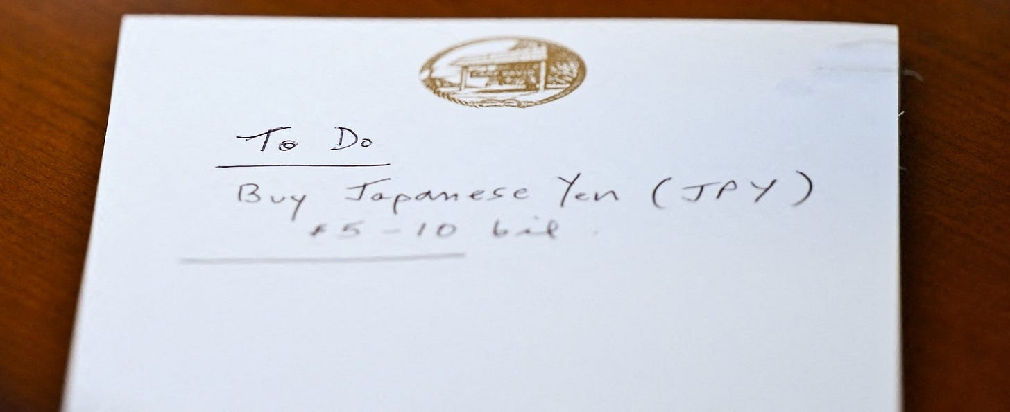 EXCLUSIVE: Bessent's 'to do' list: buy $5-10 billion worth of Japanese yen, Reuters photo shows | Reuters EXCLUSIVE: Bessent's 'to do' list: buy $5-10 billion worth of Japanese yen, Reuters photo shows | Reuters