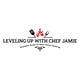 Leveling Up with Chef Jamie