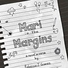 On Writing Mari in the Margins