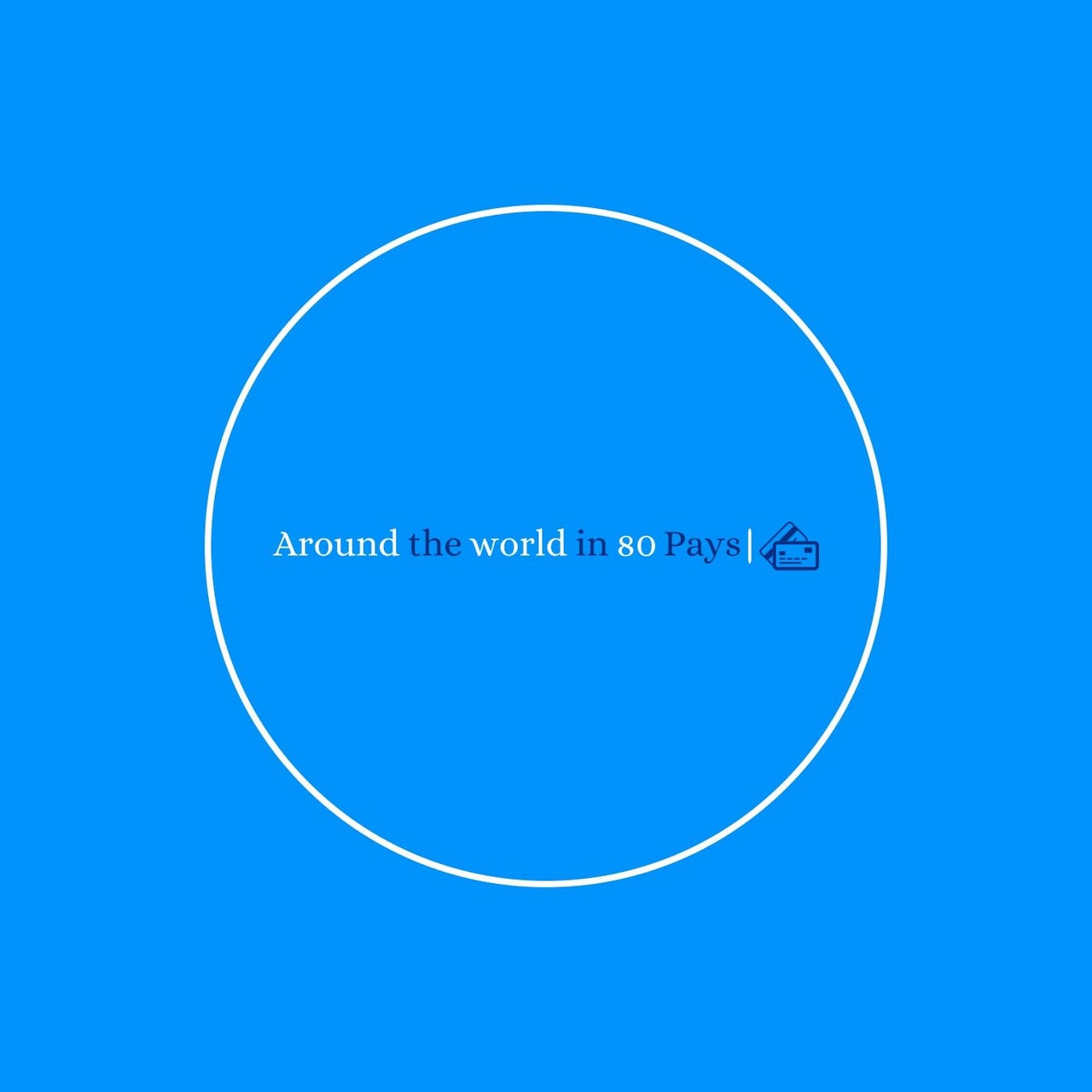 Around the world in 80 Pays