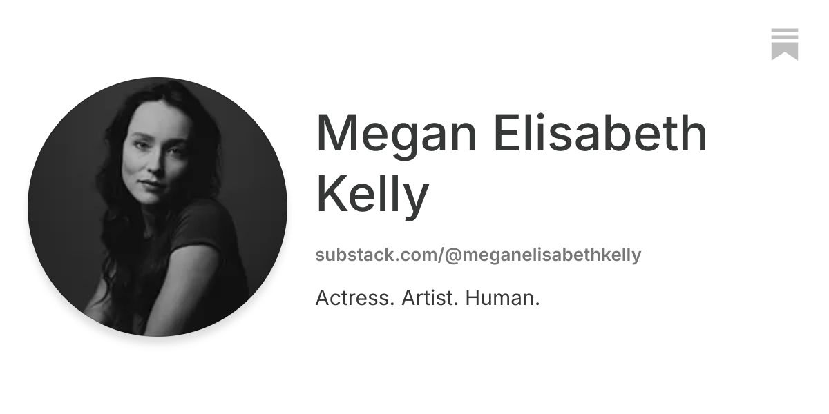 Megan Elisabeth Kelly | Substack