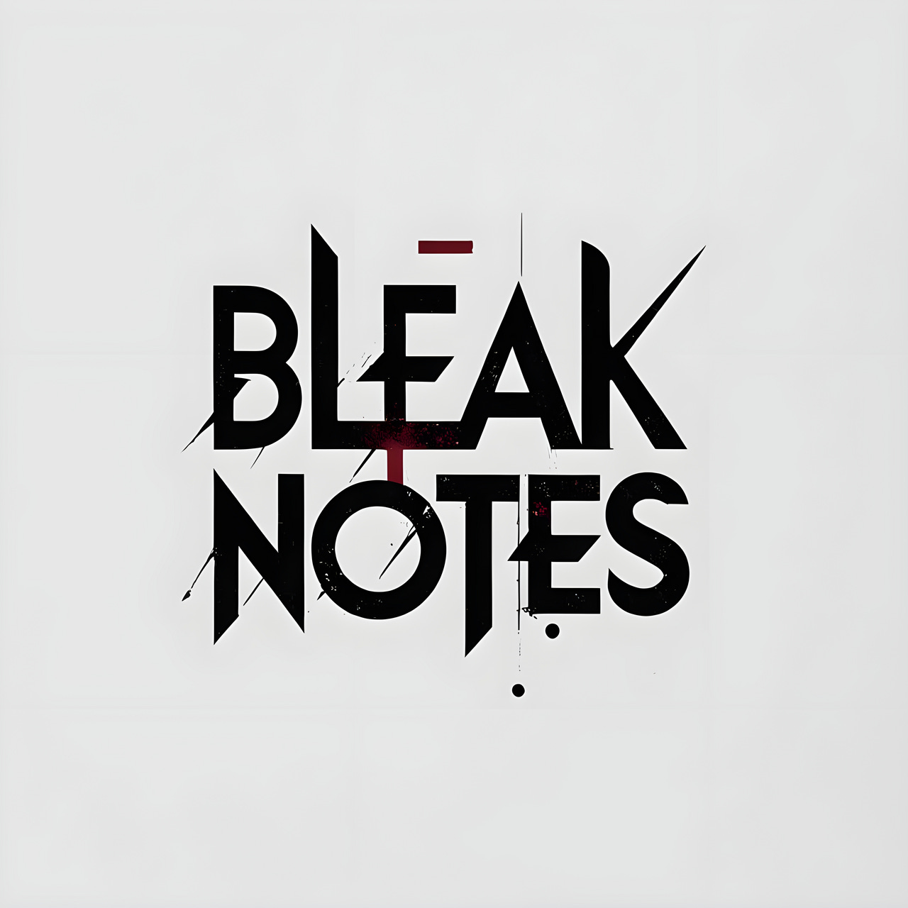 Bleak Notes