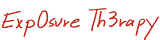 Exp0sure Th3rapy
