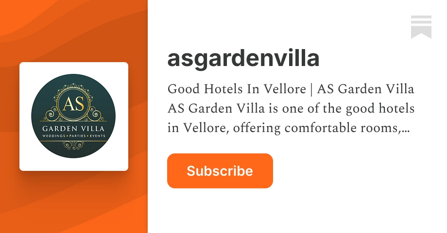 Good Hotels in Vellore | Comfortable Stay at AS Garden Villa