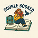 Double Booked
