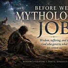 Before We Mythologize Job: What Kind of Book Are We Reading? 