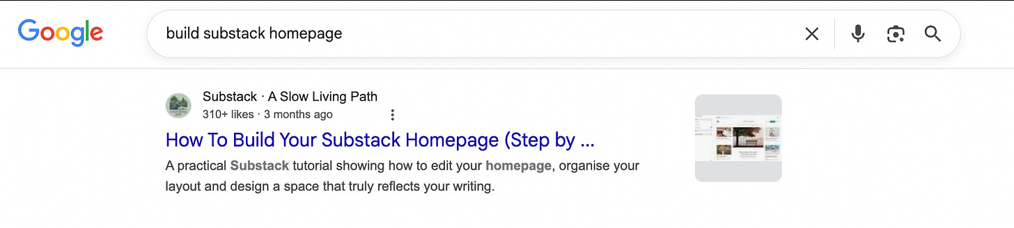 Google search results showing my Substack post ranking on the first page for “how to build a Substack homepage