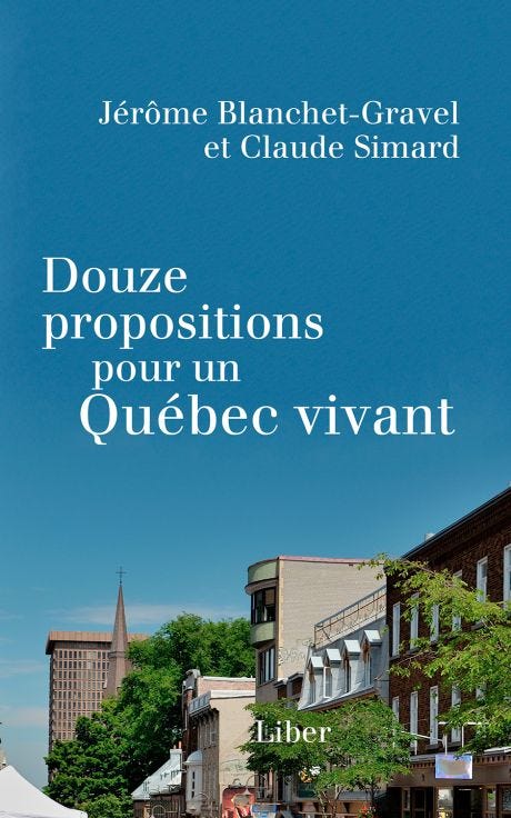 Douze propositions pour un Québec vivant avec Jérôme Blanchet-Gravel